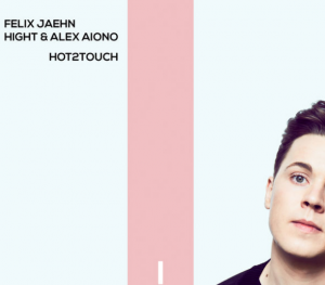 Felix Jaehn Hot2Touch